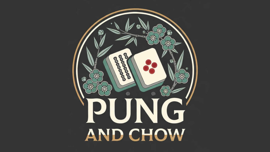 Pung and Chow
